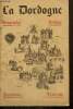 La Dordogne - Géographie, histoire. Grelière P.