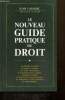 Le nouveau guide pratique du droit. Lagadec Jean