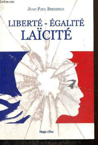 Liberté, égalité, laïcité