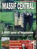 Massif Central, n°36 (mars-avril 1998) : Gustave Eiffel, plus d'une tour dans son sac / Châteaux en Auvergne / La cigogne noire sur le retour / Carte ...