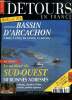 Détours en France, n°66 (juin 2001) : Le meilleur du Sud-Ouest / Le guide du Gers / Le Bassin d'Arcachon / Tout un choix d'articles pour le voyage et ...