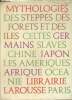 Mythologie des montagnes, des forêts et des îles. Grimal P. & Collectif