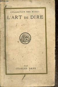 L'art de dire (Collection des Muses)