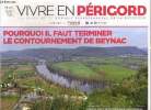 Vivre en Périgord, n°54 (février-mars 2019) : Pourquoi il faut terminer le contournement de Beynac. Collectif