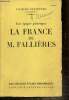"Une époque pathétique : La France de M. Fallières (Collection ""Les Grandes Etudes Historiques"")". Chastenet Jacques