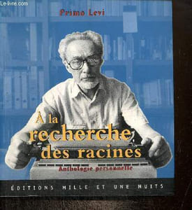 A la recherche des racines - Anthologie personnelle