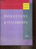 Donations & testaments. Lefort Michel