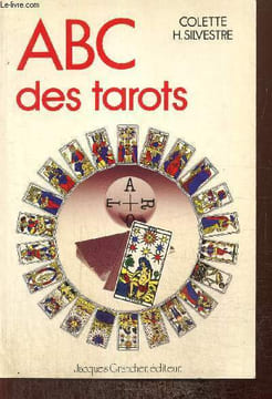 ABC des tarots. Silvestre Colette H.