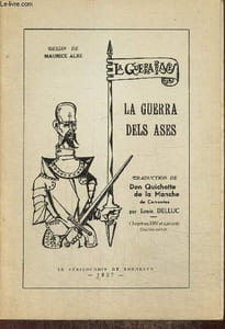 La Guerra dels Ases - Traduction de Don Quichotte de la Manche, chapitres XXIV et suivants (seconde partie)