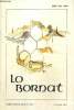 Lo Bornat, n°1 (ginier, febrier, març de 1999) : Acamp generau dau Bornat / Poètas d'endacom mai. Pau Froment / Libres perpaus / Genèse et perspective ...