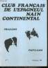 Club français de l'épagneul nain continental, n°4 (4e trimestre 1988) : Le coin santé / Album photo de nos champions / Expliquez-nous votre Affixe / ...
