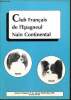 Club français de l'épagneul nain continental, n°19 (janvier-février-mars 1992) : Pris sur le vif / Nos chiens et l'art / Tumeurs testiculaires chez le ...