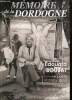 Mémoire de la Dordogne, n°31 (juin 2019) : Edouard Boubat, le poète voyageur, le séjour en Périgord. Collectif