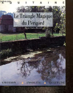 Le Triangle Magique du Périgord