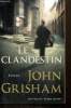 Le Clandestin. Grisham John