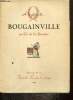 A la gloire de Bougainville. de La Roncière Ch.