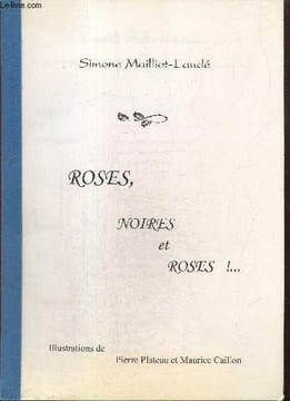 Roses, noires et roses !.... Maillot-Laudé Simone