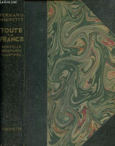 "Toute la France - Nouvelle géographie illustrée (Collection ""Nouvelle bibliothèque universelle"")"