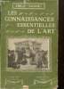 Les Connaissance essentielles de l'Art. Emile-Bayard