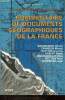 Commentaire de documents géographiques de la France. Metton Alain, Gabert Pierre & Collectif