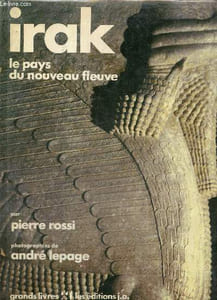 "Irak, le pays du nouveau fleuve (Collection ""Grands Livres"")"