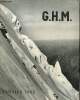 "Groupe de Haute Montagne - Annales 1962 : L'ascension de l'Ama Dablam (Michaël Ward) / Les ascensions des ""plus de 7000 m."" (Pierre Henry) / ...