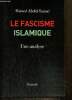 Le fascisme islamique - Une analyse. Adbel-SamadHamed
