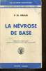 "La névrose de base - Régression orale et masochisme psychique (Collection ""Science de l'Homme"")". Bergler Dr Ed.
