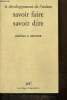 "Savoir faire, savoir dire (Collection ""Pscyhologie d'aujourd'hui"")". Bruner Jérôme S.