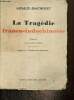 La Tragédie franco-indochinoise, tome II. Barthouet Arnaud
