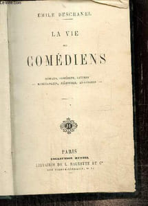 La vie des comédiens