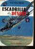 "Escadrille du désert (Collection ""La Marche du Monde"", n°27)". Houart Major Victor