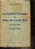 Le Jubilé Français du Voeu de Louis XIII : 15 août 1937 - 15 août 1938. David Abbé Alphonse