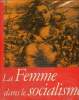 La Femme dans le socialisme. Allendorf Marlis