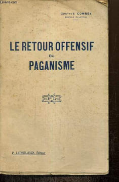 Le retour offensif du paganisme. Combès Gustave