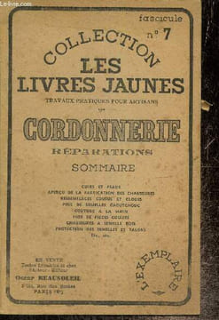 "Cordonnerie, réparations (Collection ""Les Livres Jaunes"", n°7)". Collectif