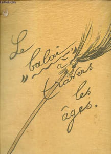 Le balai à travers les âges