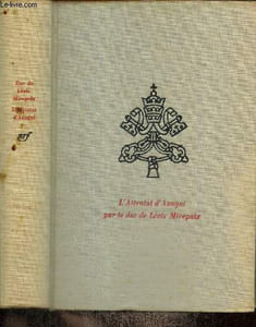 "L'Attentat d'Anagni : le conflit entre la Papauté et le Roi de France, 7 septembre 1303 (Collection ""Trente journées qui ont fait la France"")"