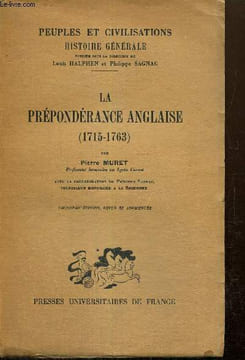 "La prépondérance anglaise (1715-1763) (Collection ""Peuples et civilisations"", tome XI)". Muret Pierre