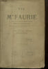 Vie de Mgr Faurie, membre de la Soci&eacute;t&eacute; des Missions Etrang&egrave;res, vicaire apostolique du Kouy-Tcheou (Chine). Castaing abb&eacute; J.-H.