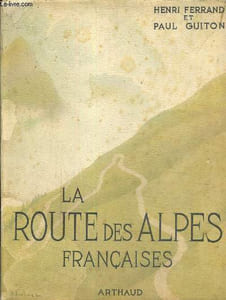 La Route des Alpes françaises