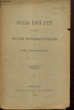 Notes biographiques et bibliographiques. Delpit Jules