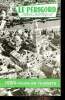 Le Périgord touristique - Guide officiel de l'union touristique du Périgord. Collectif