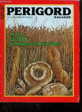 Périgord Magazine, n°179 (novembre 1980) : Un jour pour la tradition des notables / La guerre de l'école aura-t-elle lieu ? / En quête de la ...