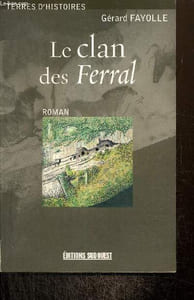 "Le clan des Ferral - Un conte du Périgord (Collection ""Terres d'histoires"")"