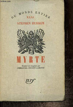 "Myrte (Collection ""Du Monde Entier"", n°31)". Hudson Stephen