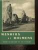 Menhirs et dolmens - Monuments mégalithiques de Bretagne. Giot P.R.