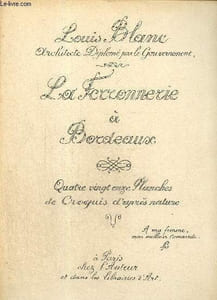 La Ferronnerie à Bordeaux - Quatre vingt planches de croquis d'après nature