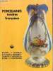 "Porcelaines tendres françaises (Collection ""ABC"")". Collectif