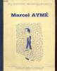 Marcel Aymé - Exposition du 7 juillet au 7 septembre 1985. Ville d'Arcachon, bibliothèque municipale